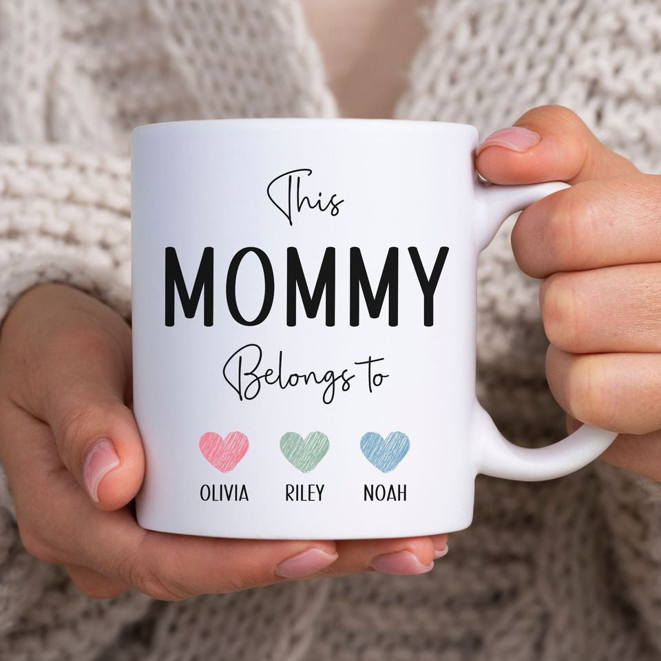 This Mommy Belongs To - Ceramic Mug